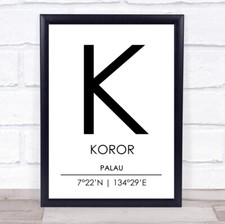 Listing image for Koror Palau Coordinates World City Travel Quote Wall Art Print